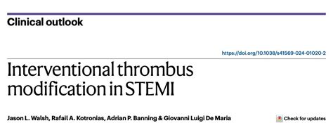 Interventional thrombus modification in STEMI .